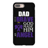 my dad was so brave god made him an angel iPhone 8 Plus Case