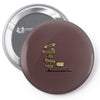the choice was not hard Pin-back button