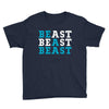 Be A Beast Youth Tee
