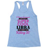 i never dreamed i would be a super cool libra but here i am killing it Racerback Tank