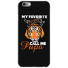 My Favorite People Call Me Papa iPhone 6/6s Case