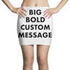 big bold custom message Mini Skirts