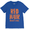 red hair dont care V-Neck Tee
