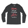 Mom Great Job I'm Awesome Love Happy Mother's Day Long Sleeve Shirts