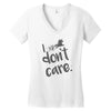 i don't care Women's V-Neck T-Shirt
