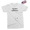Say Hello to My Little Friend Exclusive T-shirt