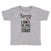 sorry i can't the angel of music is very strict Toddler T-shirt