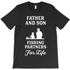 Father and Son Fishing Partners For Life T-Shirt