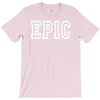 epic T-Shirt