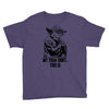 my yoda shirt, this is Youth Tee