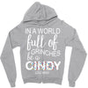in a world full of grinches be a cindy lou who Zipper Hoodie