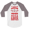 horror movies, pizza and beer 3/4 Sleeve Shirt