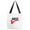 NICE Tote Bags