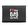 I Love My Big Brother Accessory Pouches