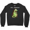 oh no monster Crewneck Sweatshirt