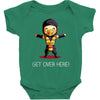get over here! Baby Bodysuit