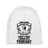 Never Underestimate Old Man Who Was Born February Baby Beanies