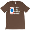 this too shall pabst T-Shirt