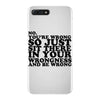 you're wrong iPhone 7 Plus Case