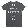 No More Parties In La Ladies Fitted T-Shirt