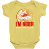 i'm nicer! Baby Bodysuit