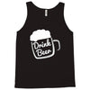 cool drink beer t shirt Tank Top