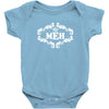 MEH. Baby Onesie