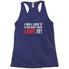i will love it if we beat them Racerback Tank