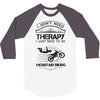 I Don't Need Therapy Just to Go Mountain Biking 3/4 Sleeve Shirt
