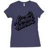 lomited edition Ladies Fitted T-Shirt