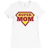 super mom Ladies Fitted T-Shirt