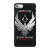 Nothing is True Everything is Permitted iPhone 7 Case