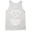 You Matter Unless You Multiply Yourself by the Speed of Light Squared. Tank Top