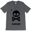 danger T-Shirt