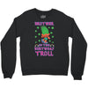 birthday troll brother Crewneck Sweatshirt