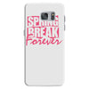 spring break forever Samsung Galaxy S7