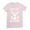 let's get blitzened 1 Ladies Fitted T-Shirt