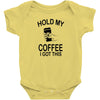hold my coffee Baby Bodysuit