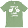 this guy loves coffee T-Shirt