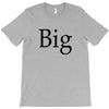 big (2) T-Shirt