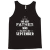 The Best Father Was Born In September Tank Top