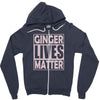 ginger lives matte Zipper Hoodie