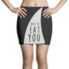 nice to eat you Mini Skirts