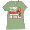 you dont scare me i married a redhead Ladies Fitted T-Shirt