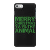 merry christmas ya filthy animal iPhone 7 Case