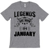 Legends Are Born In January T-Shirt