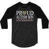 proud autism son 3/4 Sleeve Shirt