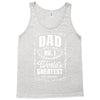 dad number one world's greatest Tank Top