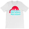 guns dont kill people T-Shirt