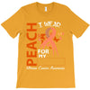 wear peach for  my [you can write any name] T-Shirt